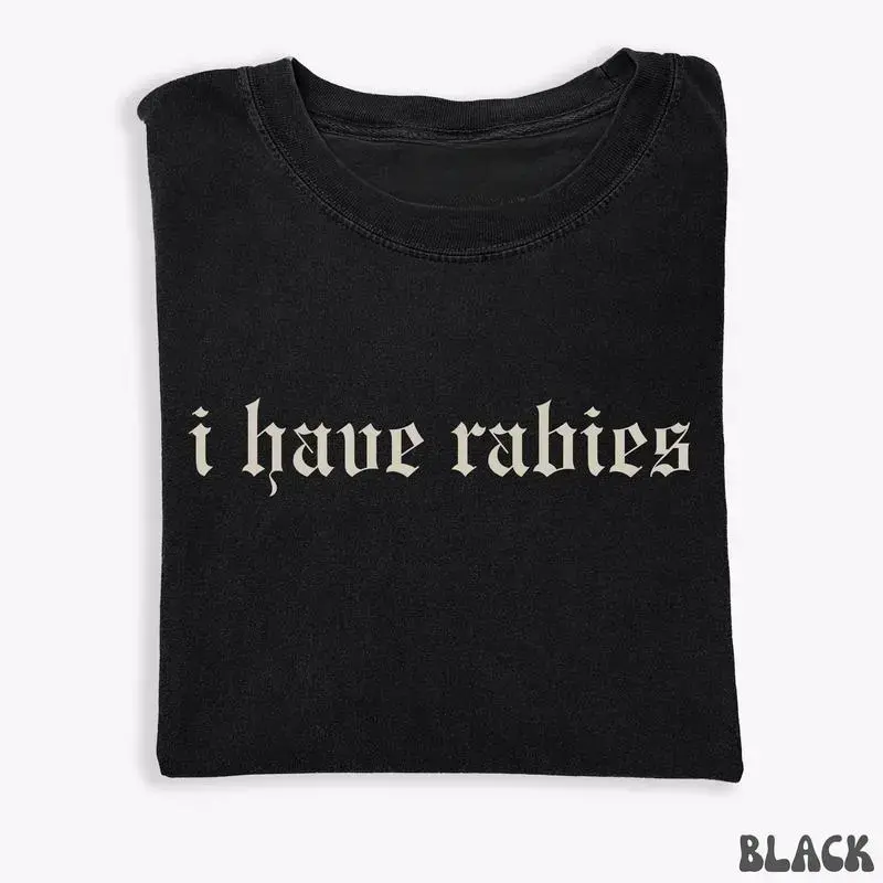Cotton Short-Sleeve Round Neck T-Shirt - Streetwear Casual Rabies Humor Tee, Unhinged Offensive Shirt, Weird Gift for Friend, Party Top (Sports & Outdoor Clothing)