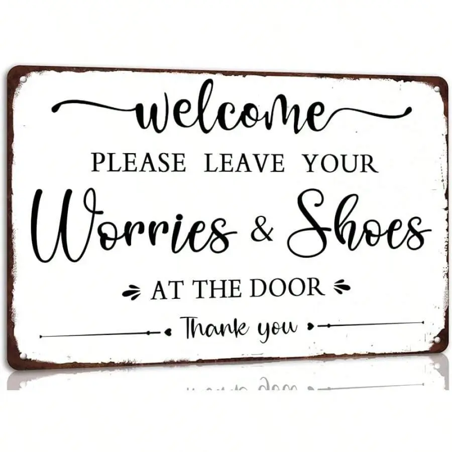 8x12 Inch ICRAEZY Vintage Metal Tin Sign, "Welcome Please Leave Your Worries And Shoes" Front Door Welcome Plaque, Retro Wall Decor for Home Farmhouse Garage