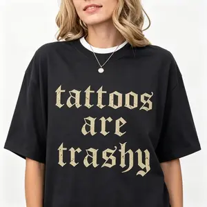 "Retro Tattoos Are Trashy Gothic Tee" Graphic Unisex Tee |   All-Season Breathable Top