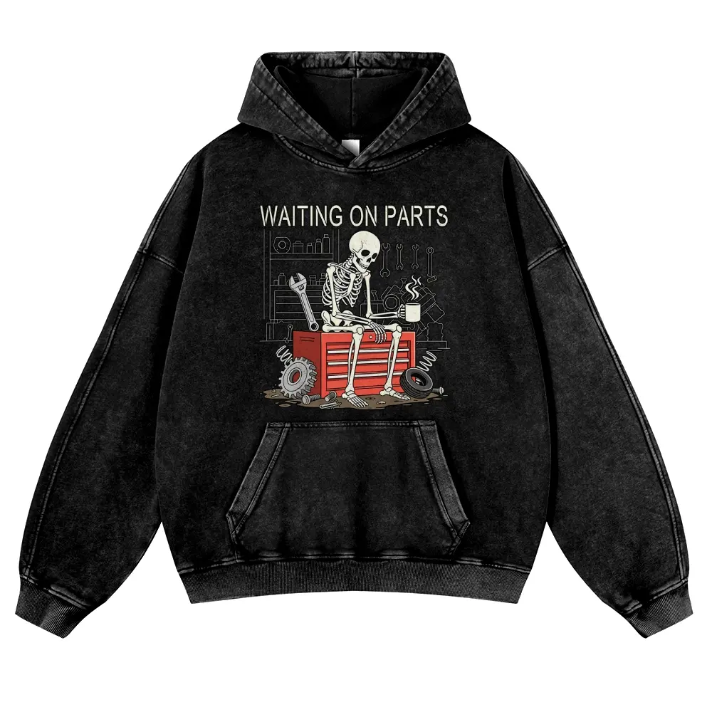 Unisex  WAITING ON PARTS Daily Life of Skull Mechanic Waited Too Long  Graphic Washed hoodie Personalized Pattern Y2k Clothing Round Neck Washed hoodie,Women's Clothing 100% Cotton, Menswear, Top, Vintage Style,Summer Casual Oversized