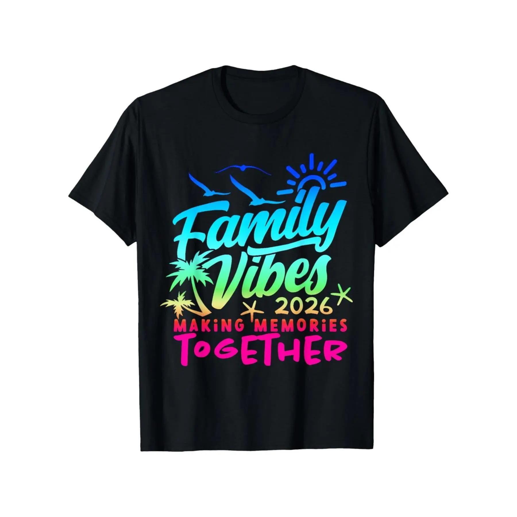 Family 2026 Vibes Family Reunion Vacation Making Memories T-Shirt |   Comfort Fit Men'S Tee, Crew Neck, Ultra Soft, Breathable, Moisture Wicking, Casual Summer Tee, Must-have Fashionable Tee