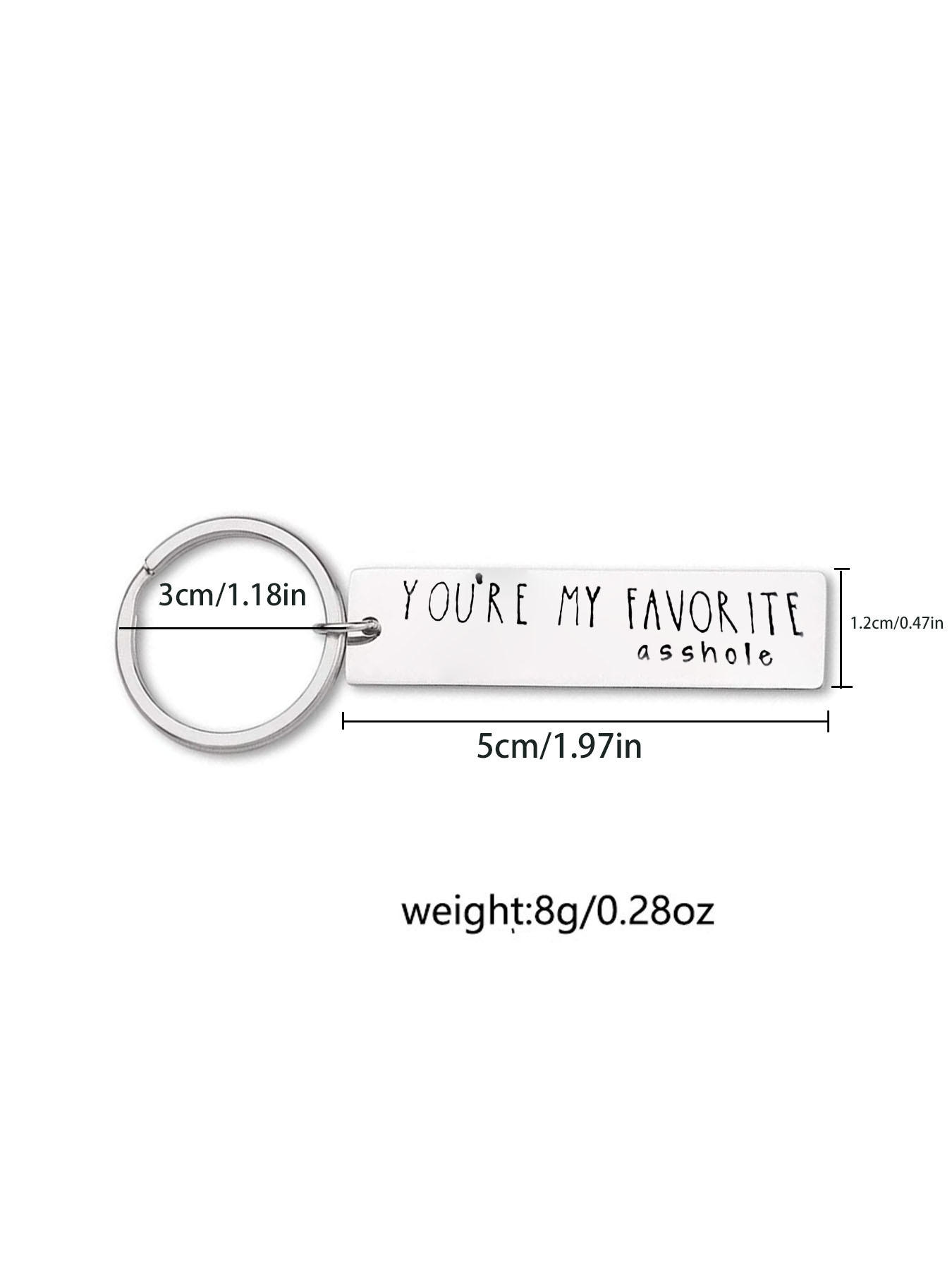 You Are My Favorite Asshole Letter Pattern Slogan Keychain, Stainless Steel Keychain for Men & Women, Trendy All-match & Exquisite Keychain for Birthday Gift