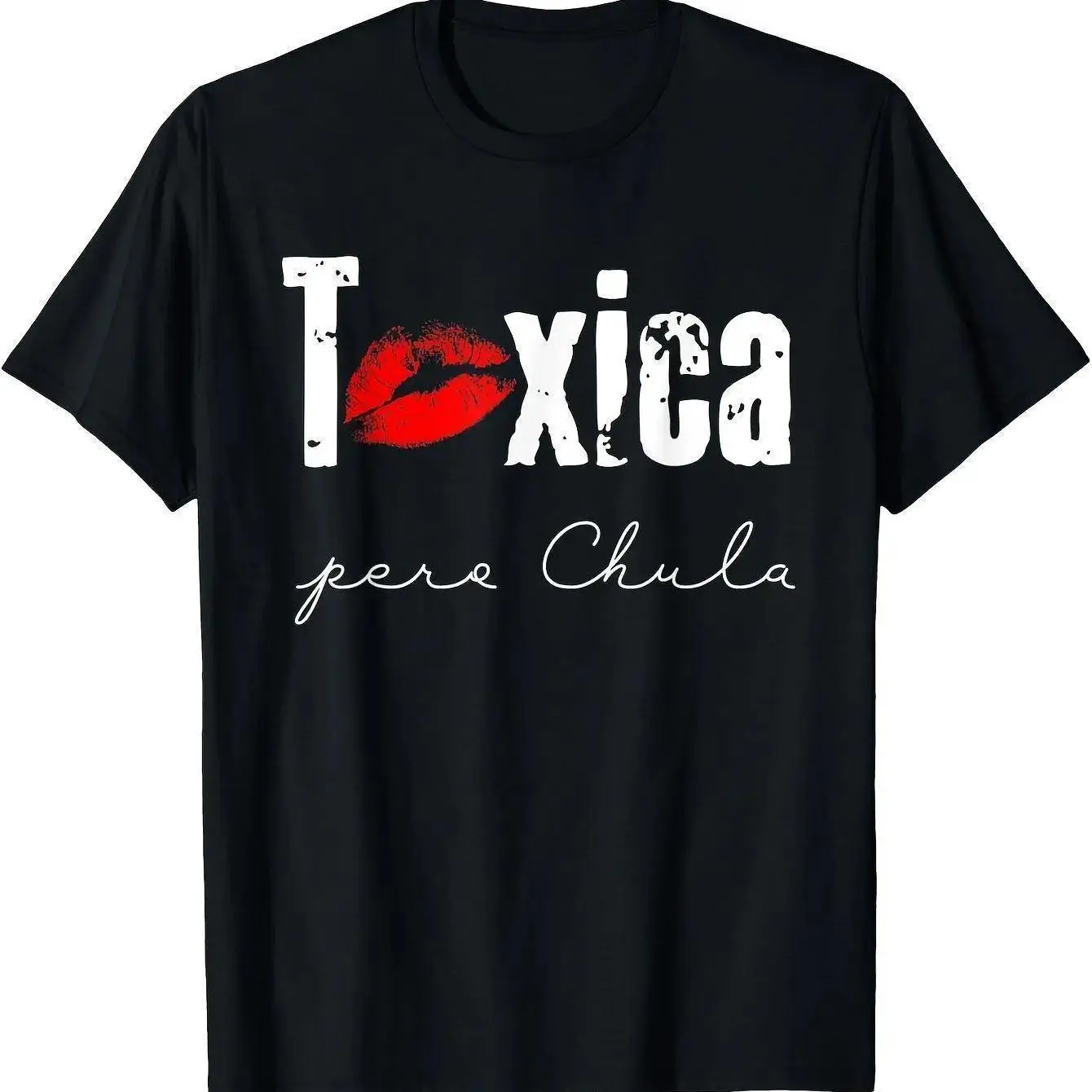 Women's Soft Toxica Pero Chula Printed Short-Sleeve Tshirt, Funny Spanish Quote Gym Top for Feisty Ladies, Casual Loose Fit Crew Neck, 100% Cotton Fabric, Black with White Lettering, Summer Wear, Streetwear