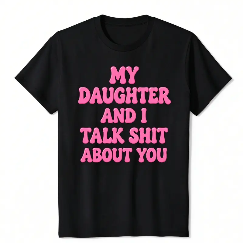 Men's Vintage Casual Short-Sleeve Graphic T-Shirt, Oversized Round Neck Top with Funny "My Daughter And I Talk About You" Mom-Daughter Theme