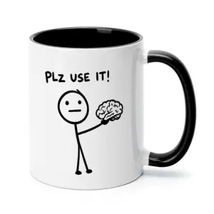 Hilarious Stick Figure Brain Meme Mug 11oz 15oz Two Tone Black Handle Ceramic Cup, "Plz Use It" Sarcastic Quote Print, Trendy Funny Coffee Mug For Men Women, Aesthetic Desk Decor Drinkware, Cool Novelty Gift For Meme Lovers Friends