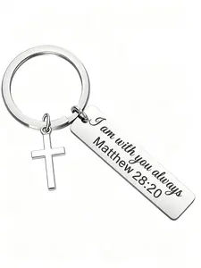 1 Pc, Christian inspirational keychain, cross pendant, stainless steel engraved with "I will always be with you. Matthew 28:20". Suitable for both men and women as religious gifts, applicable for keychains and backpack decorations.
