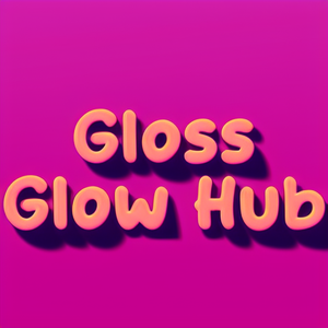 Gloss & Glow Hub