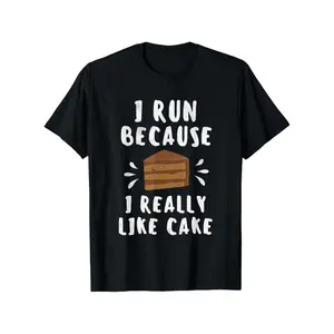 Funny _I Run Because I Really Like Cake_ Graphic T