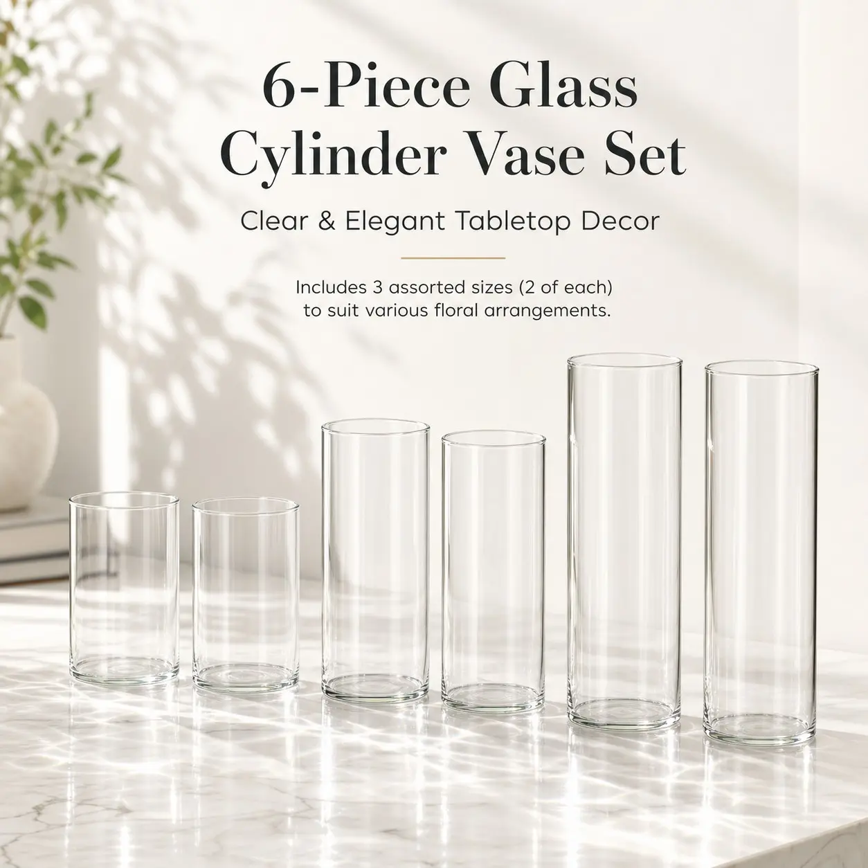 6 Piece Set Transparent Clear Cylinder Glass Vases for Flowers, 3 Sizes Tall Straight Flower Arrangements, Wedding Party Home Decor, Tabletop Floral Display