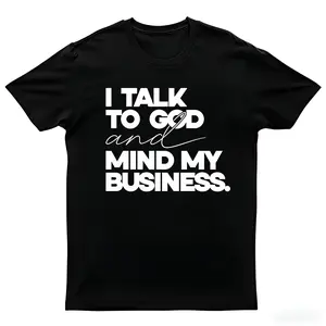 Women's Black  Short-Sleeve Oversized Fit Casual Streetwear T-Shirt Bold  Talk to God and Mind My Business Statement Top,Men's T-shirt