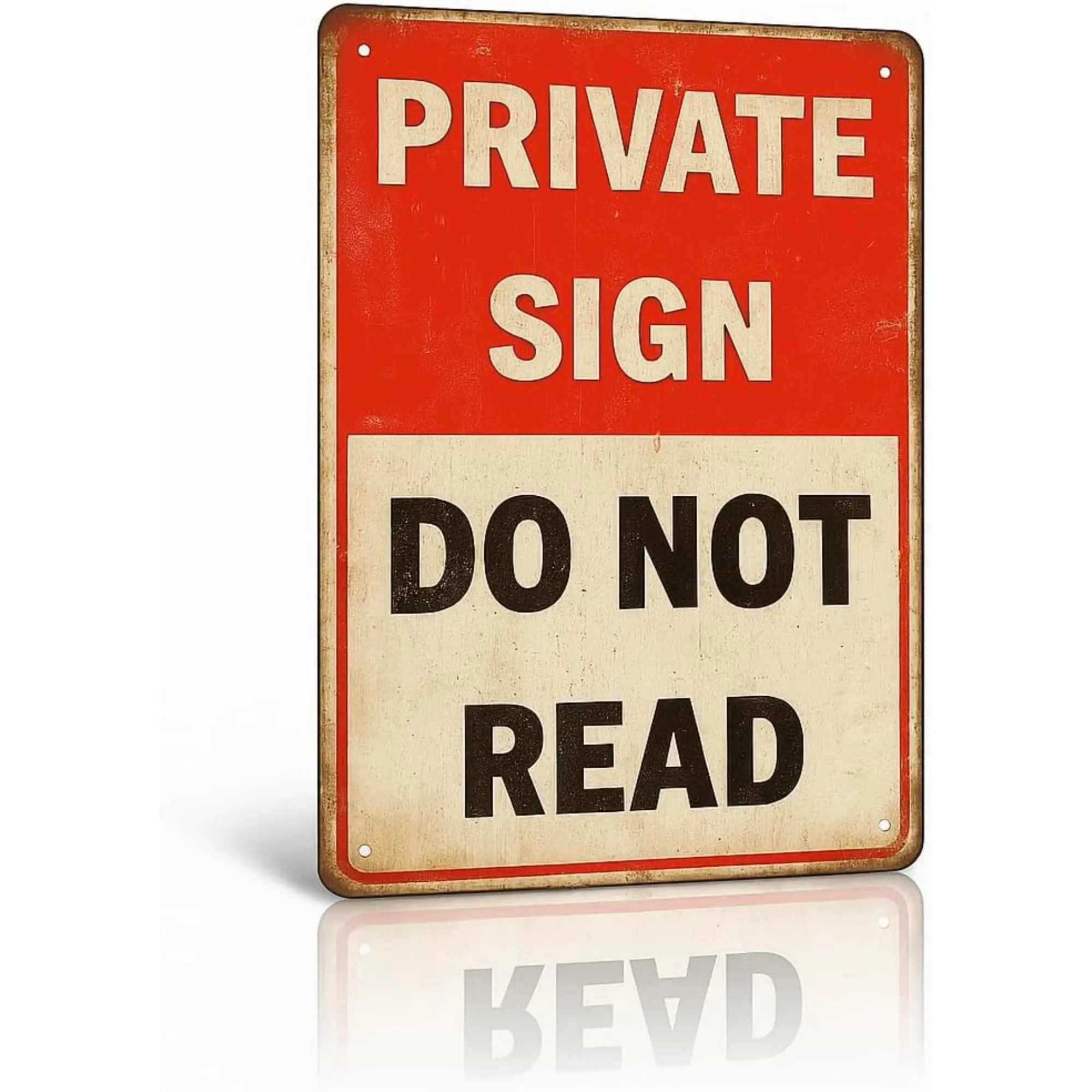 Funny Private Sign Do Not Read Metal Sign, Vintage Tin Wall Decor for Bedroom, Office, Man Cave, Dorm Room & Bar, Humorous Metal Wall Art, 12" X 8"