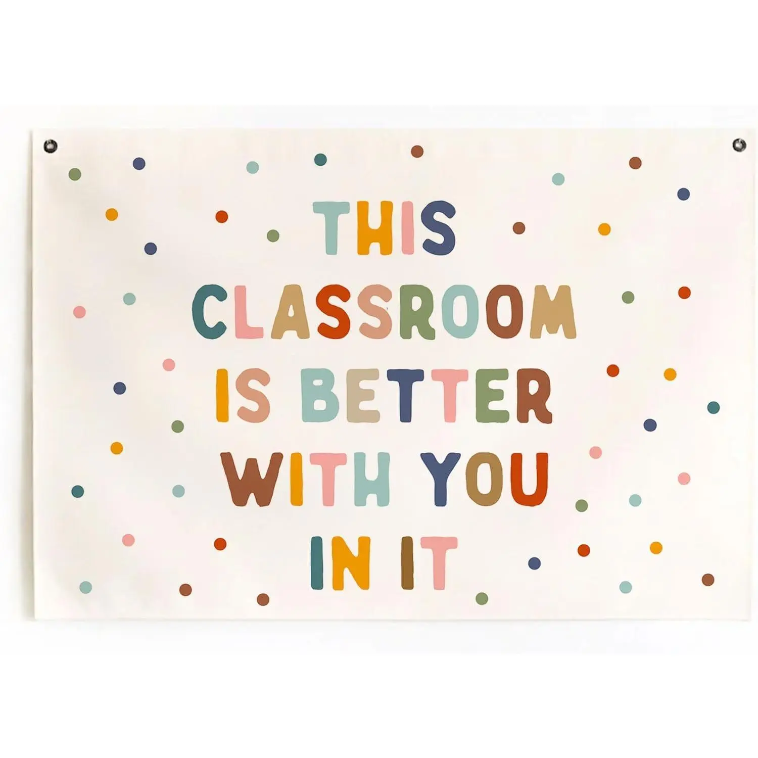 Classroom Welcome Sign - This Classroom Is Better With You In It - Back to School Door Decor, Inclusive Teacher Wall Sign, Classroom Culture Hanging Decor, Homeschool Classroom Decor