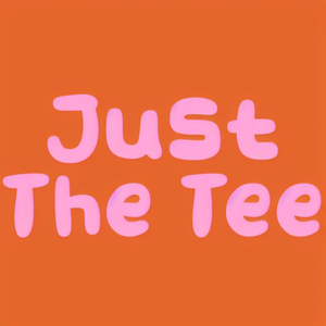 Just The Tee