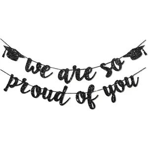 We Are So Proud of You Graduation Banner, Pre-Punched Black Glitter 2026 Graduation Party Decorations, Congratulations Decor Graduations Party Supplies for Class of 2026