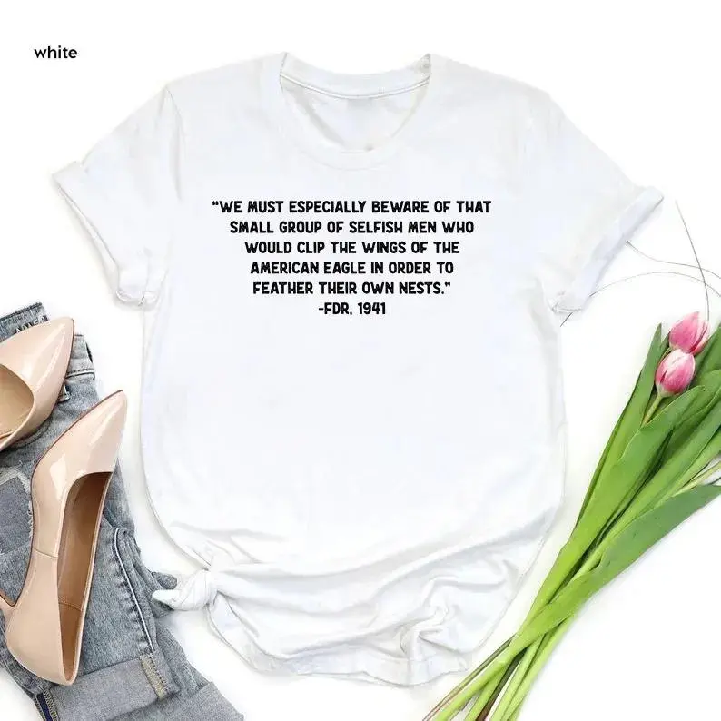 Quote T-Shirt: Anti Fascist Political Protest Tee