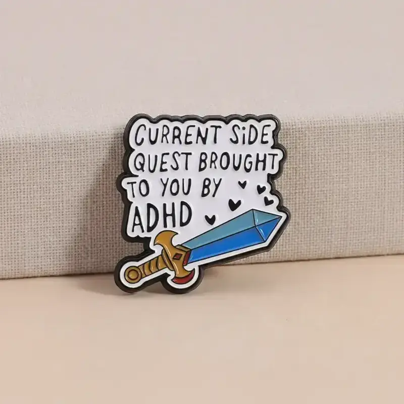 1pc ADHD Side Quest Letter Brooch Pin Clip Neurodivergent Humor Funny Cartoon Sword Style Badge Enamel Alloy for Mental Health Accessory Backpack Decoration Neurodiversity Gift Humorous Quotes Lapel Pin