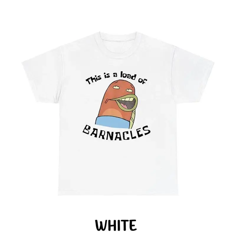 Men's Short-Sleeve Round Neck Casual Streetwear T-Shirt - Funny "This Is A Load Of Barnacles" SpongeBob Graphic Top, Crewneck, Unisex, Full Sizes, Full Colors, Shortsleeve, Tshirt, Spongebob Meme