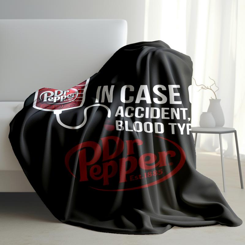 Dr Pepper Flat Velvet Blanket IN CASE OF AN ACCIDENT MY BLOOD TYPE IS Dr Pepper Blanket Soft Cartoon Pattern  Gift Cozy slogan print Warm fluffy fleece