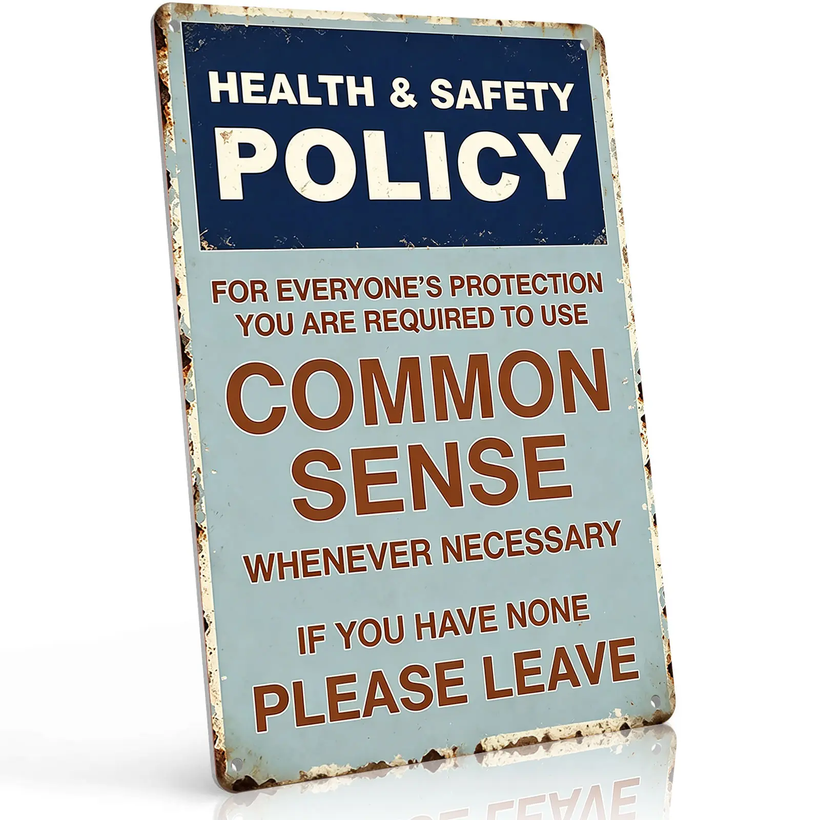 Health & Safety Policy Common Sense Funny 8x12 Vintage Aluminum Metal Sign, Retro Sarcastic Office Wall Plaque. Durable wall decor for workshop, office break room, garage & home entry, witty practical indoor humorous wall reminder sign.