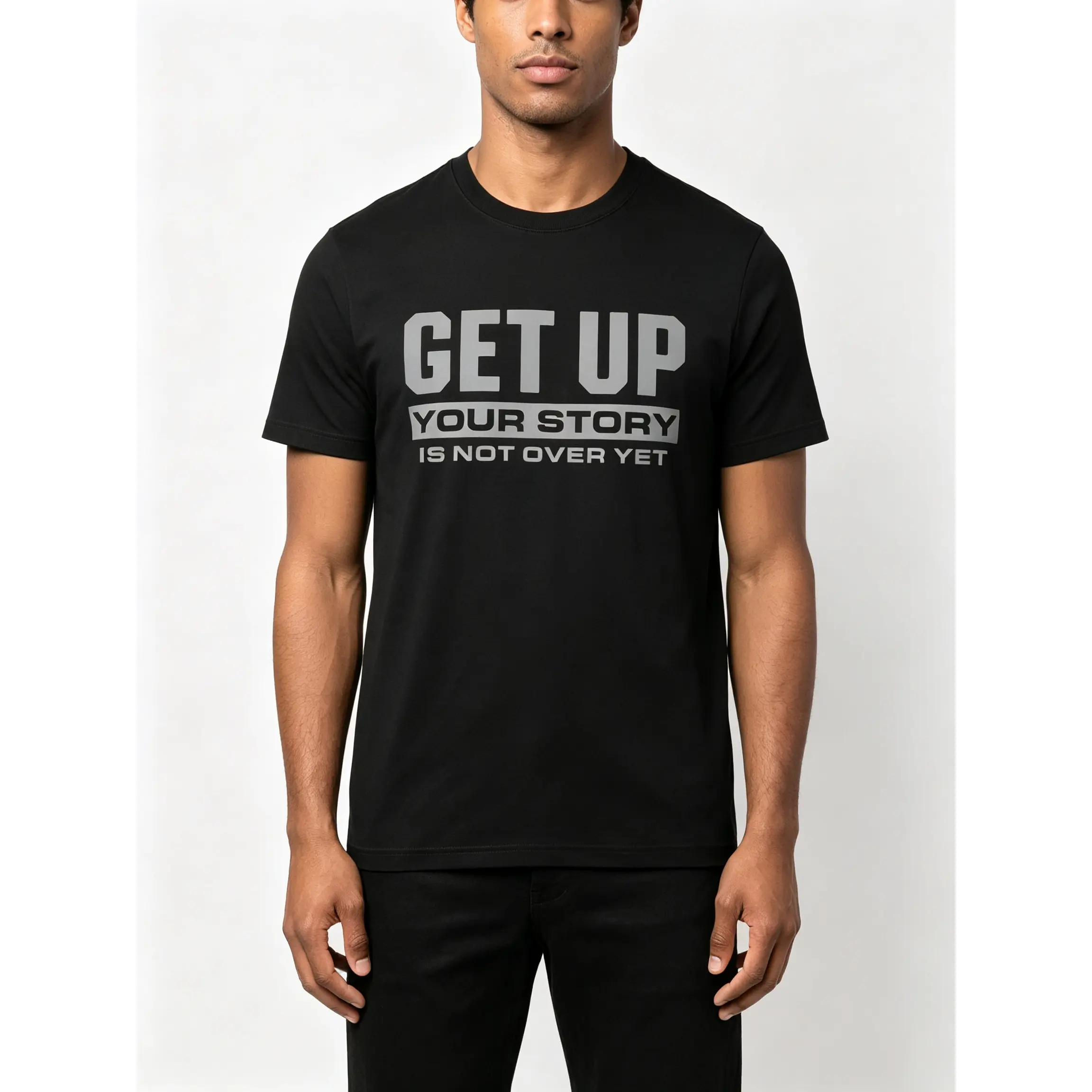 Motivational T Shirt Get Up Your Story Is Not Over Yet, Inspirational Quote Graphic Tee, Positive Mindset Shirt, Unisex Casual Top