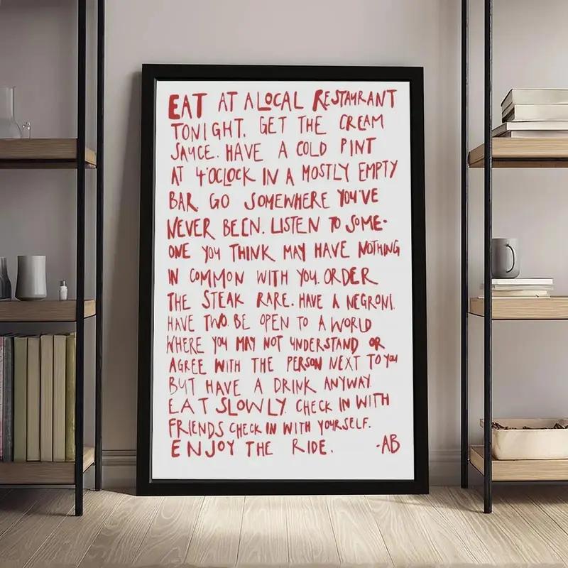 Anthony Bourdain Quote Print, Canvas Wall Art Poster, Vintage Kitchen Decor, Restaurant Bar Wall Art, Food Lover Gift (Featuring "Eat at a local restaurant tonight, get the cream sauce, have a cold 16-fl oz beer at 4 o'clock in a mostly empty bar")
