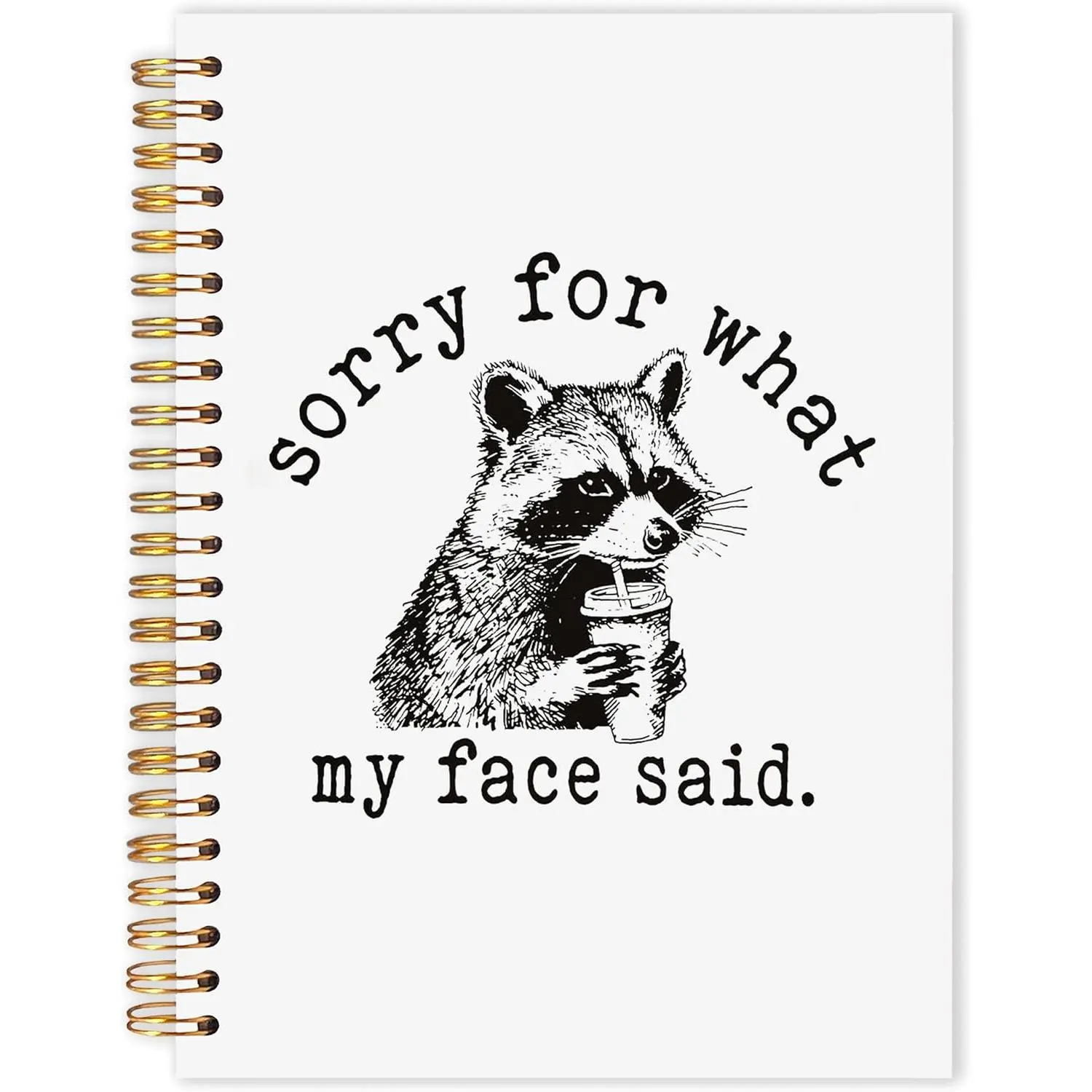 Hardcover Spiral Notebook, 5.5x8.3 in Flat Opening Retro Funny Sarcastic Trash Panda Design, "Sorry For What My [Pet] Said" Journal Gift for Women Co-Workers (Office Stationery)