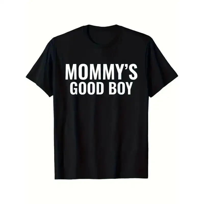 Men's Fitted Cotton Crew Neck Print T-Shirt - Top Streetwear Clothing, Funny T Shirt, Cute Chic Sarcastic Humor Graphic, Soft Fabric, Party Wear, Mommy's Good Boy Gift