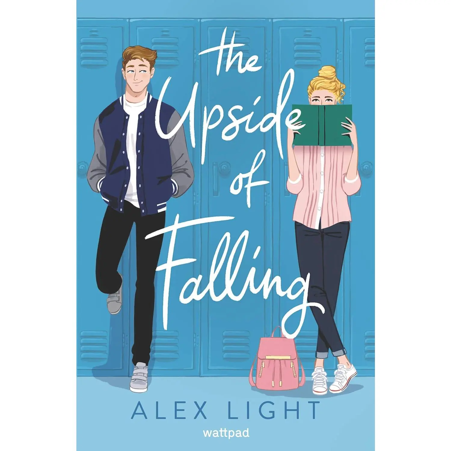 The Upside of Falling: A Fun and Flirty Teen Romance - Hardcover