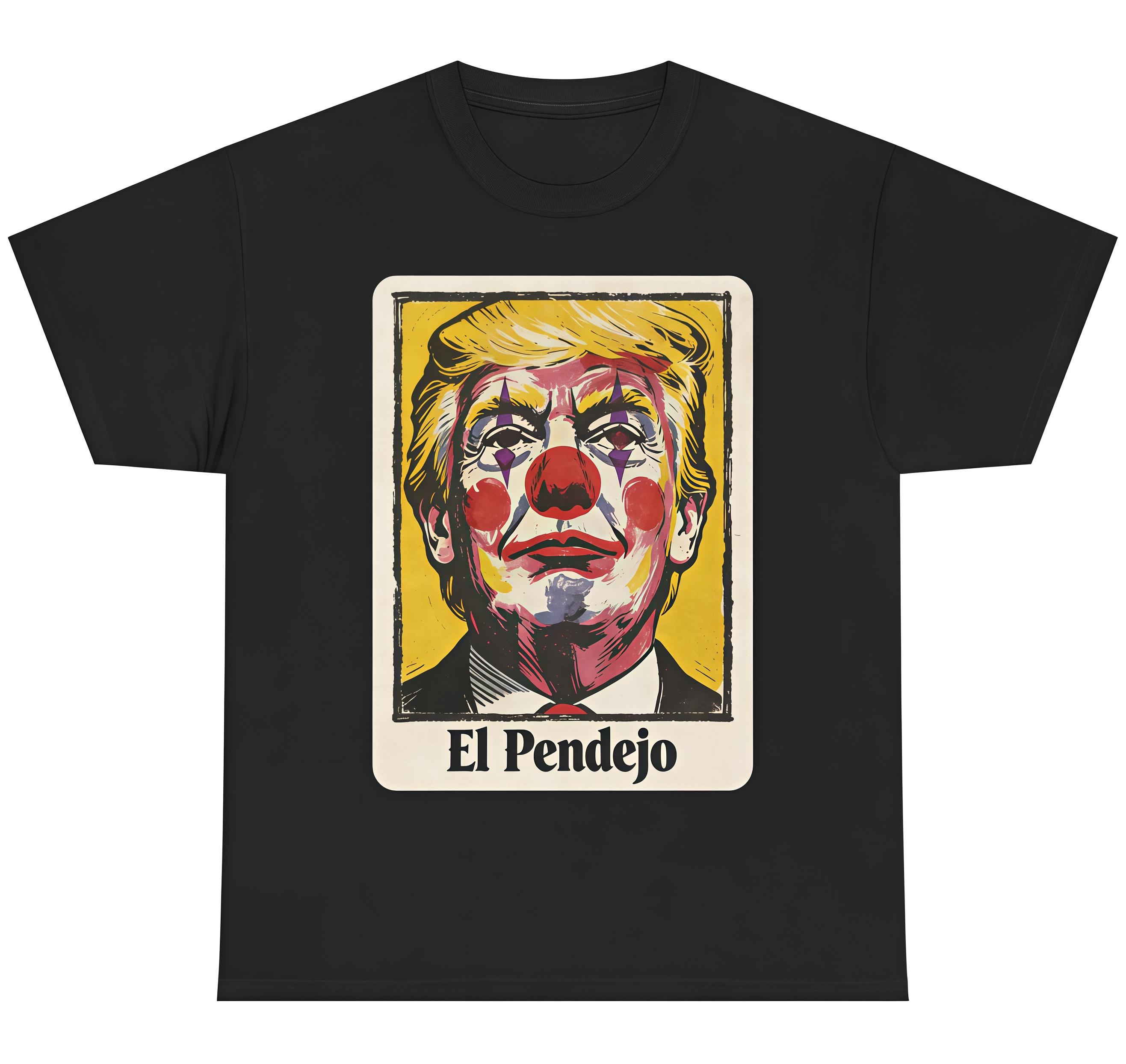 Viral Political Shirt El Pendejo clown portrait Tee| Political satirical art