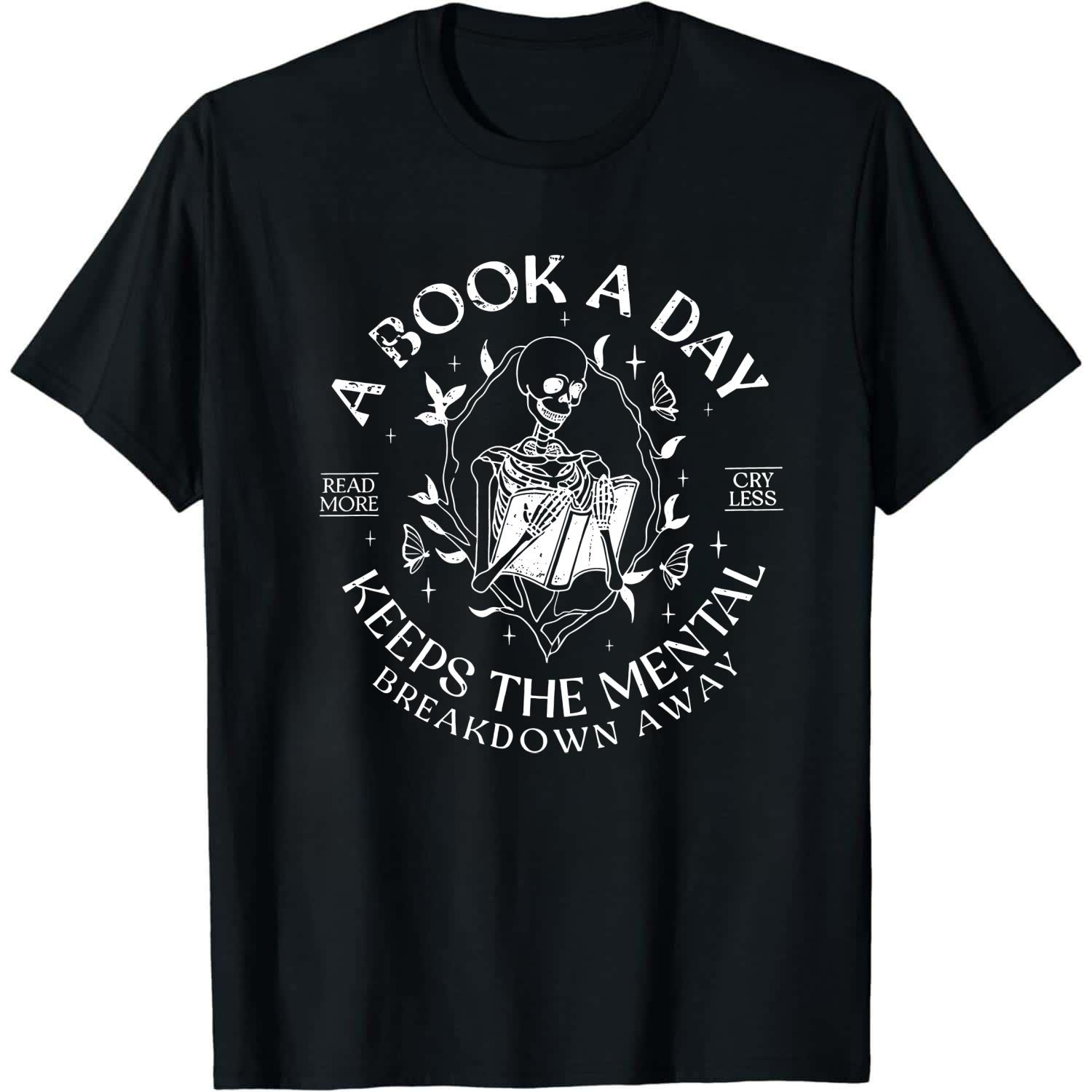 A Book A Day Keep The Mental Breakdown Away Shirt, Bookish Graphic Tee Women, Book Gift, Book Lover Gift, Reading Book T-shirt, Bookworm Gift, Book Club Tops For Women, Womenswear Fabric Comfort Chic Style