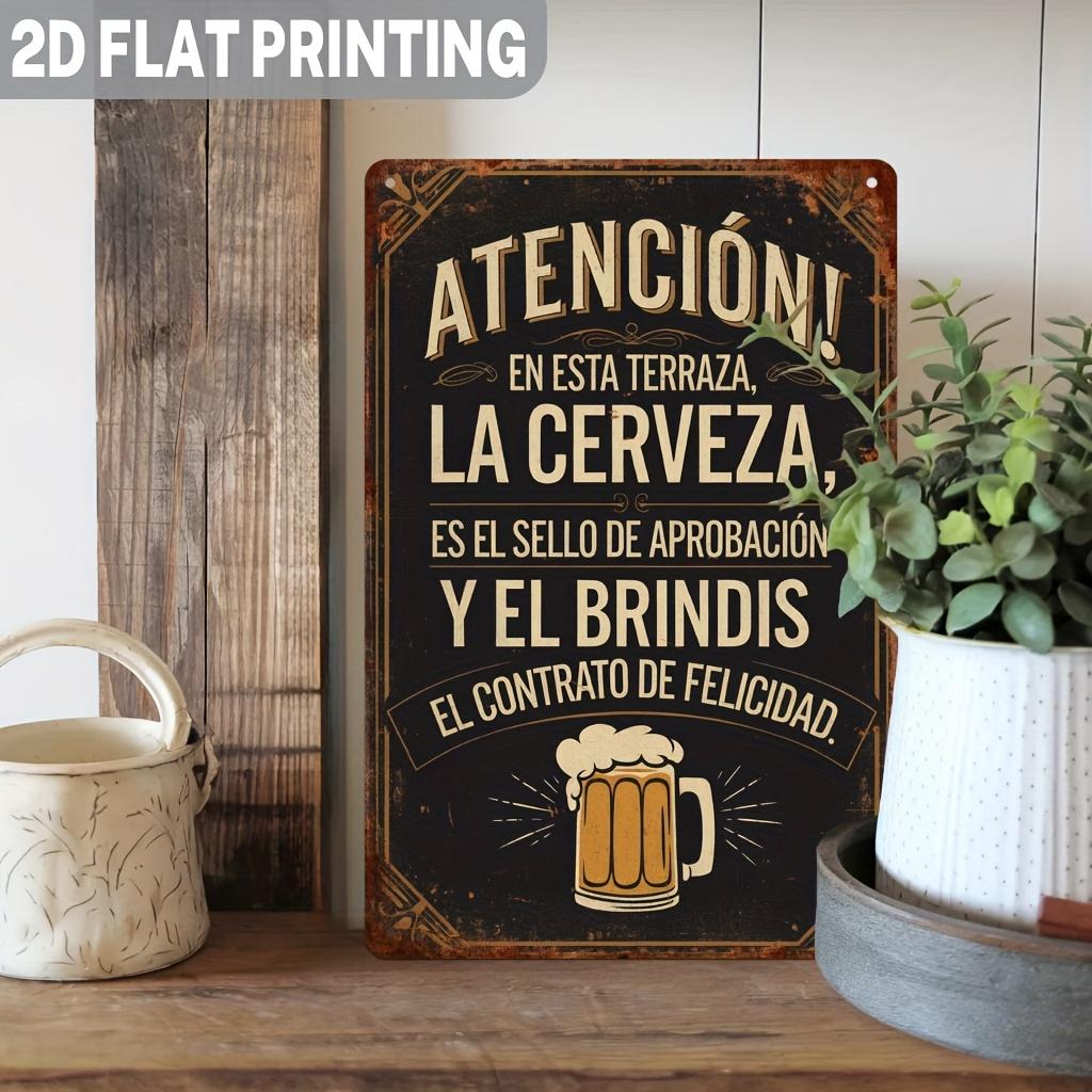 Spanish Phrase "On This Terrace" Metal Sign – Vintage Humorous Beer Approval Seal & Toast Agreement Wall Decor – Retro Iron Bar Sign for Kitchen, Cave, Patio – Spanish Language Gift for Home & Outdoor – 2D Flat, 1pc