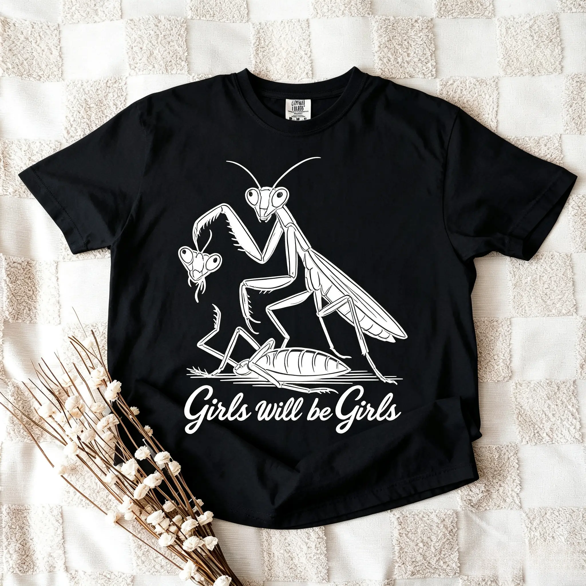 BOLDGUY Girls Will Be Girls Shirt, Praying Mantis Tee, Insect Lover, Funny Insect Shirt, Entomologist, Bug Lover, Insect T-Shirt, Unique Shirt