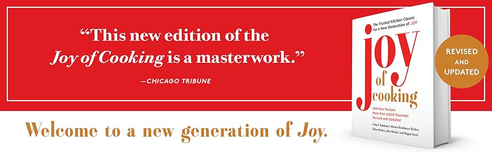 Joy of Cooking: Fully Revised and Updated