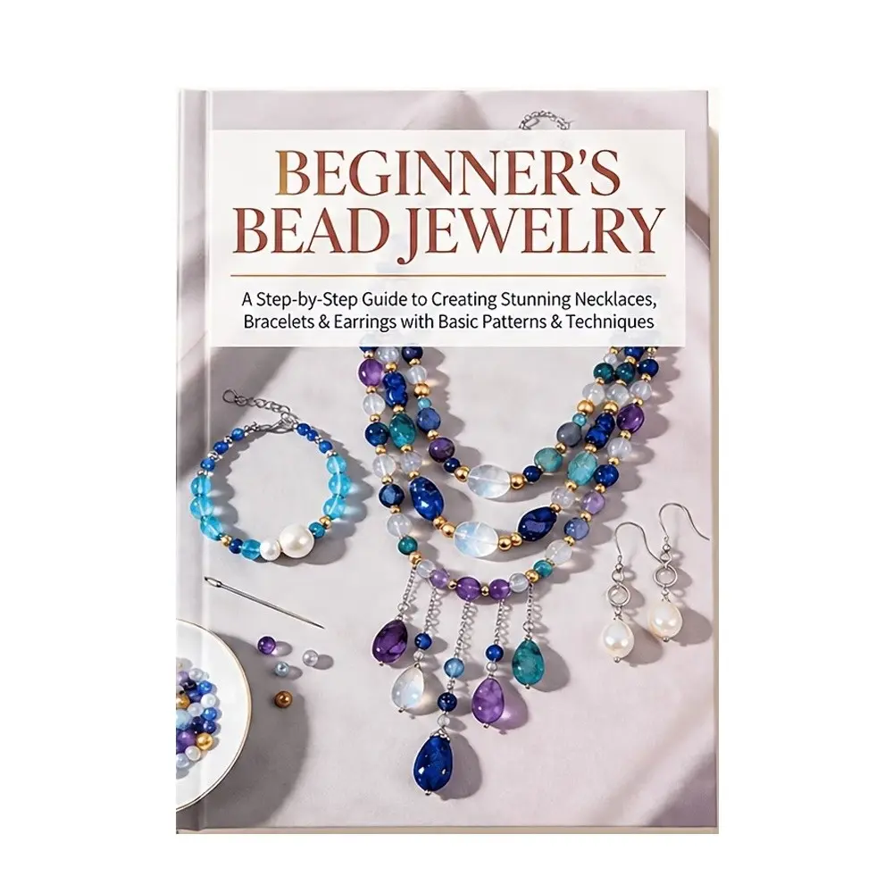 Bead Jewelry Making Guide for Beginners, DIY Beading Book, Handmade Necklaces Bracelets Earrings, Step-By-Step Tutorial, Easy Projects