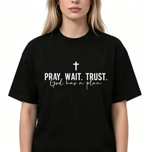 "Pray Wait Trust God Has A Plan Verse Print" Graphic Unisex Tee |   All-Season Breathable Top