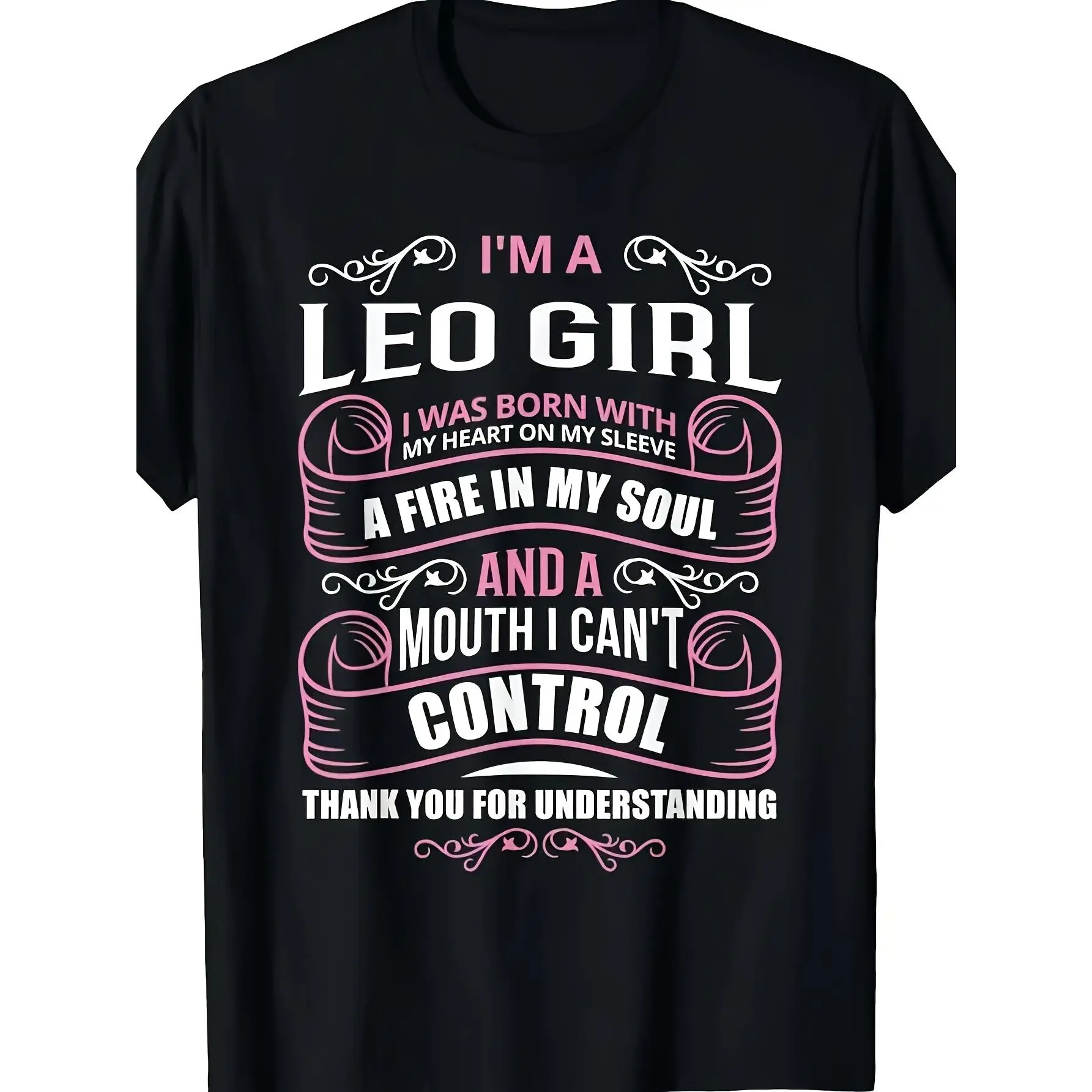 Women's Zodiac Graphic T-Shirt - "I'm A Leo Girl" Print, Round Neck, Shortsleeve, Fit Design, Sun-Themed, Heart On My Sleeve Fire In My Soul Astrology Casual Birthday Gift Top