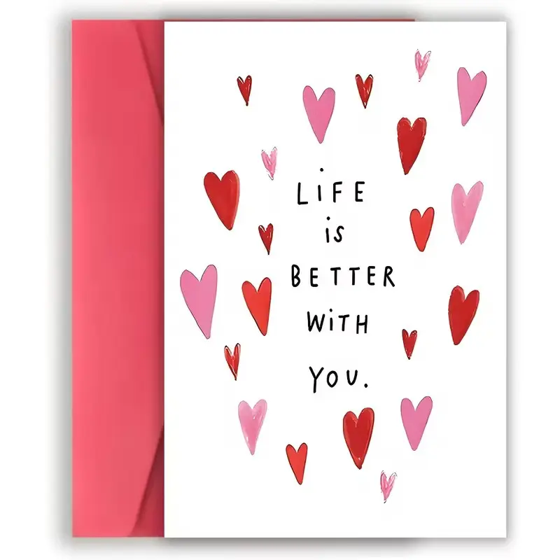 Love Greeting Card "Life Is Better With You.", Hand-Drawn Pink & Red Hearts Theme, Ideal for Lovers, Partners, Friends, Blank Inside, Includes Envelope