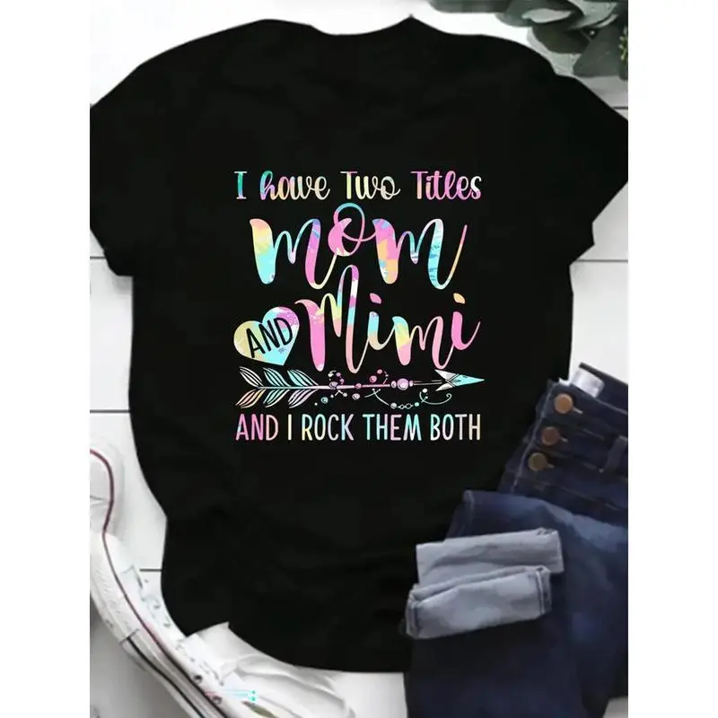 [100% Cotton] Women'S 100% Mimi Graphic T-Shirt - "I Have Two Titles Mom And Mimi" Fun Printed Design, Short Sleeve Round Neck Casual Tee For Casual Attire T-Shirt For Men And Women