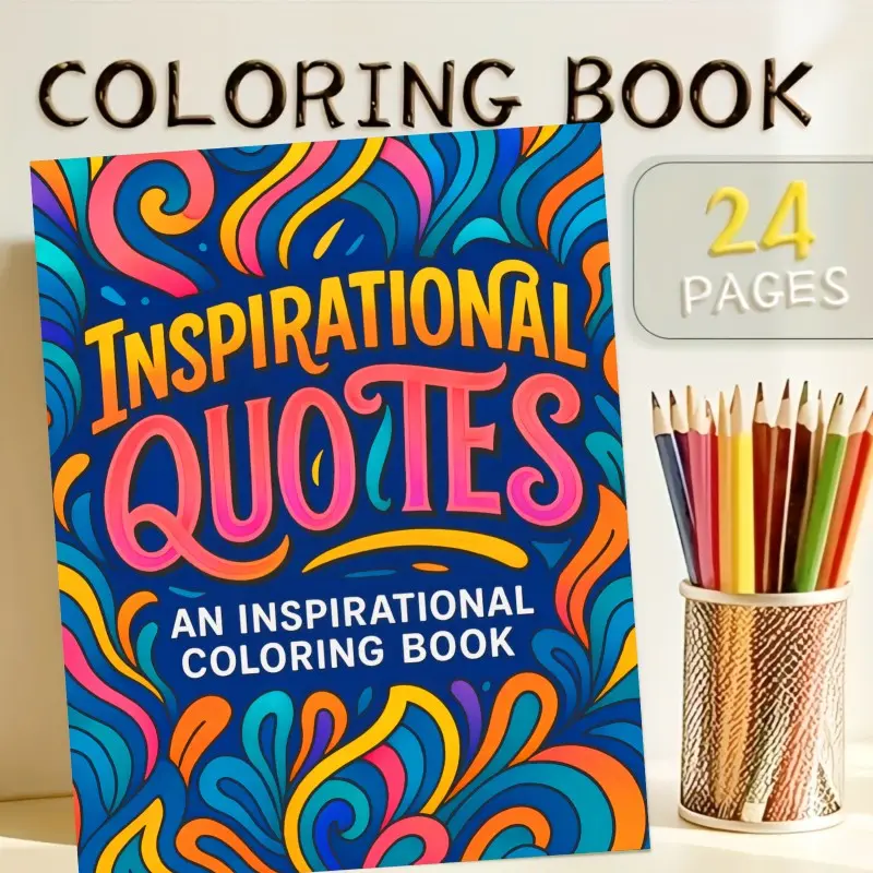 Motivational Coloring Book, 24 Stress-Relieving Designs, Thick Non-See-Through Paper, Motivational Quotes, Perfect Gift for New Year, Christmas, Parties
