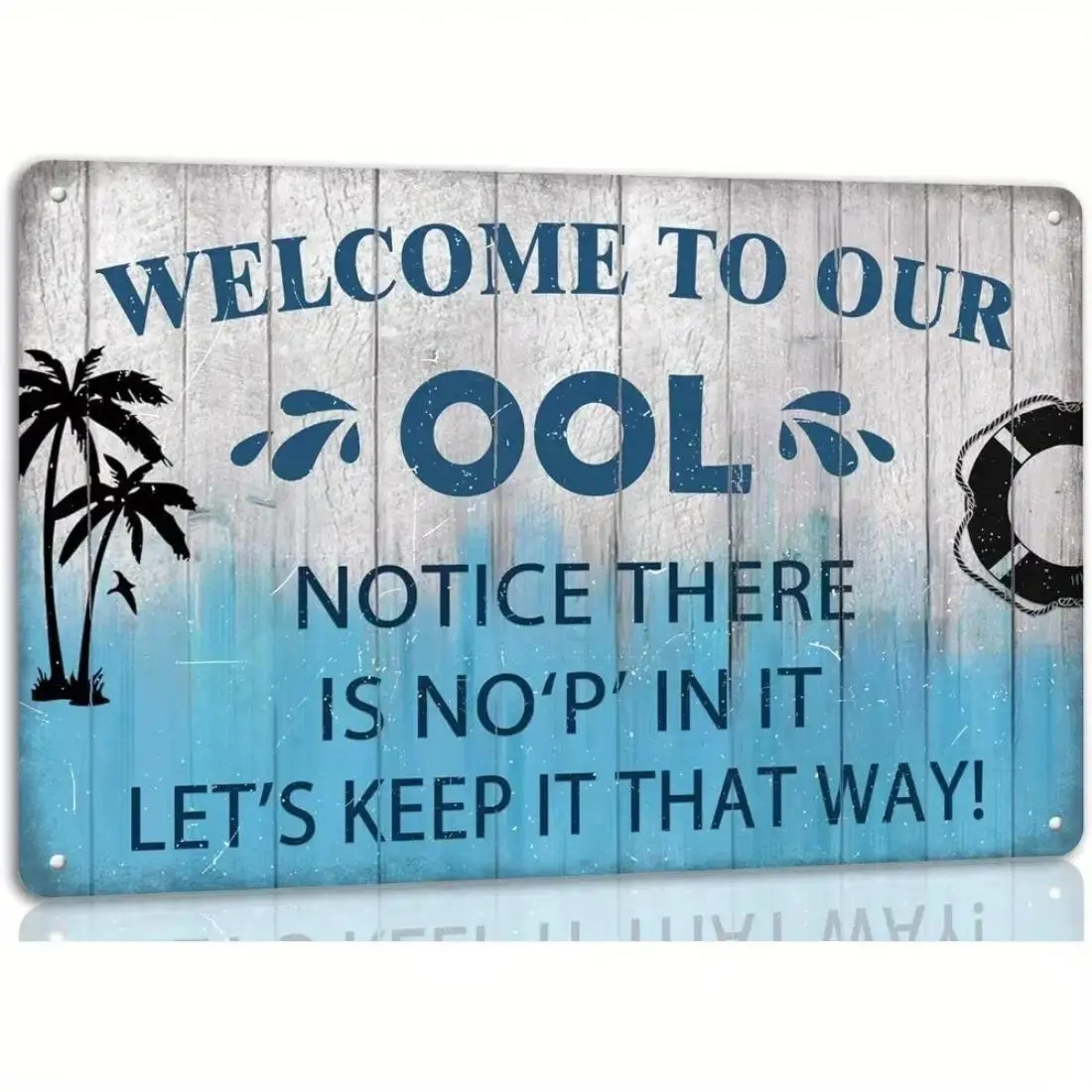8x12 Inch Welcome To Our Pool Metal Sign, Funny Pool Rules Wall Decor, Vintage Summer Backyard Decoration, Rustic Poolside Hanging Artwork for Patio, Garden, Deck, Beach House, Home Bar, Swimming Pool Party Decor, Fun Gift Idea for Pool Lovers
