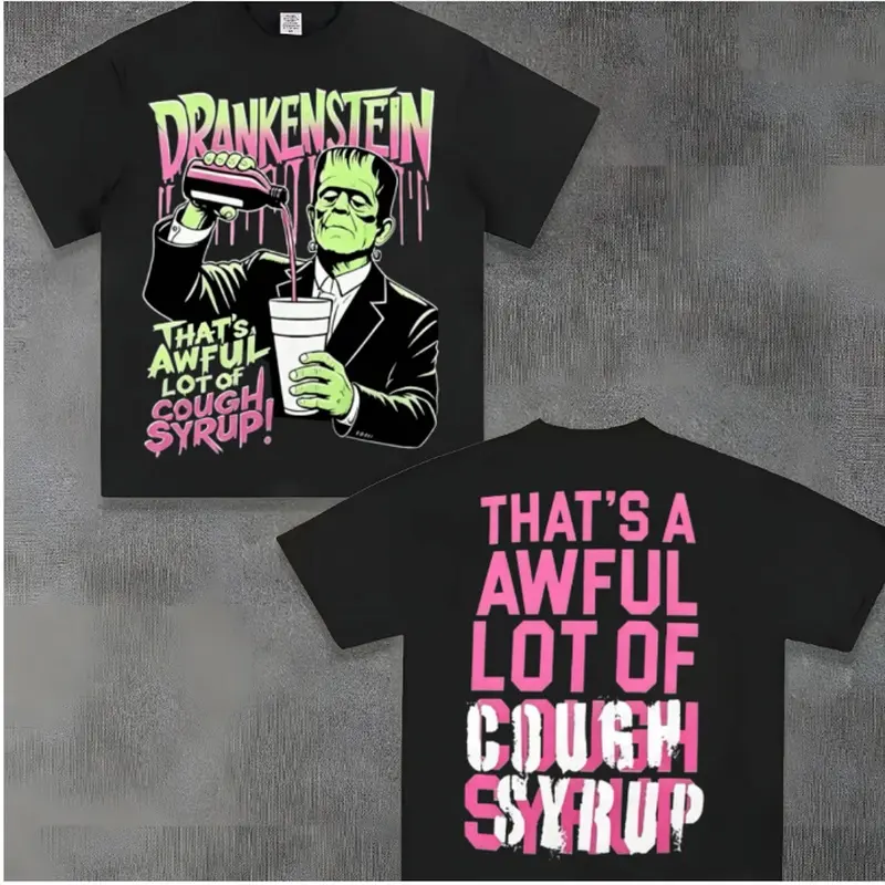 Graphic T-Shirt Drankenstein Funny Frankenstein Parody Tee, "That’s an Awful Lot of Cough Syrup" Halloween Horror Humor Graphic Shirt, Vintage Monster Short Sleeve Unisex Casual Streetwear T-Shirt for Men Women, Spooky Season Gift