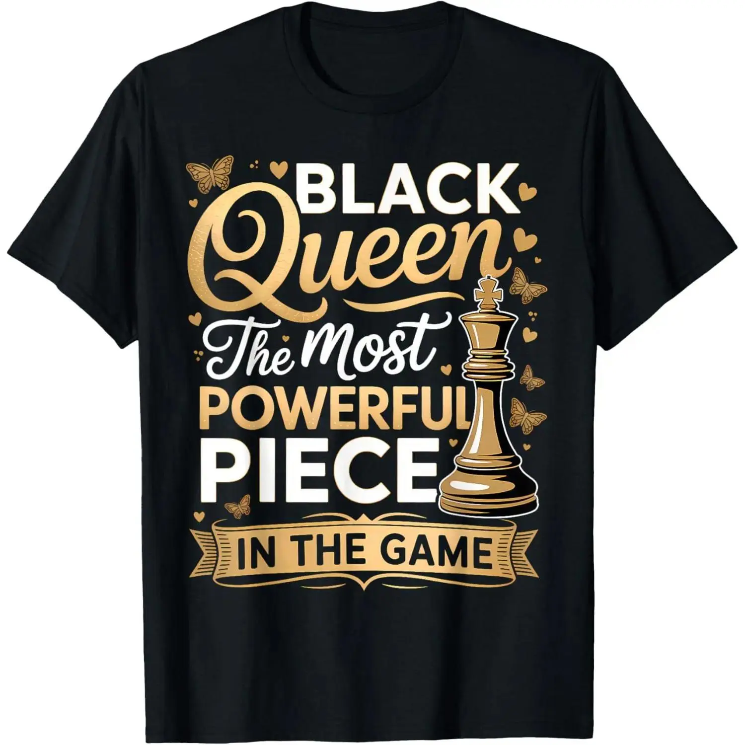 Golden Butterfly Chess Black Queen The Most Powerful Piece In The Game Empowering Graphic Tee Men'S Oversized Relaxed Short-Sleeve Tee 100% Cotton Breathable Crew Neck Casual Streetwear Black Queen Self Love Gift Tee