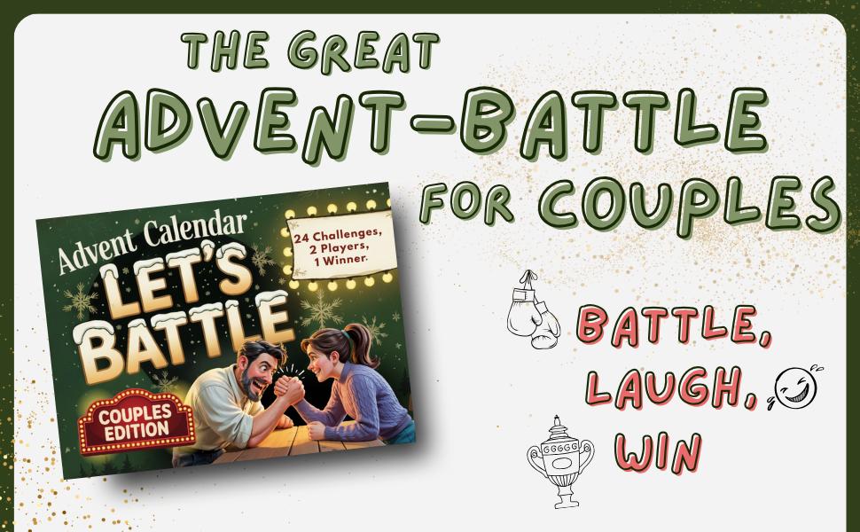 Advent Calendar: The Great Advent Challenge for Couples – Let’s Battle | 24 Days of Interactive Challenges & Brain Games | Fun Gift for Women and Men