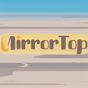 MirrorTop