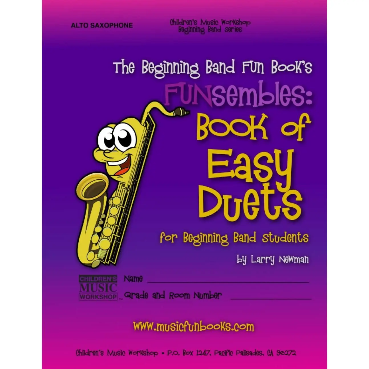 The Beginning Band Fun Book's FUNsembles: Book of Easy Duets (Alto Saxophone): for Beginning Band Students