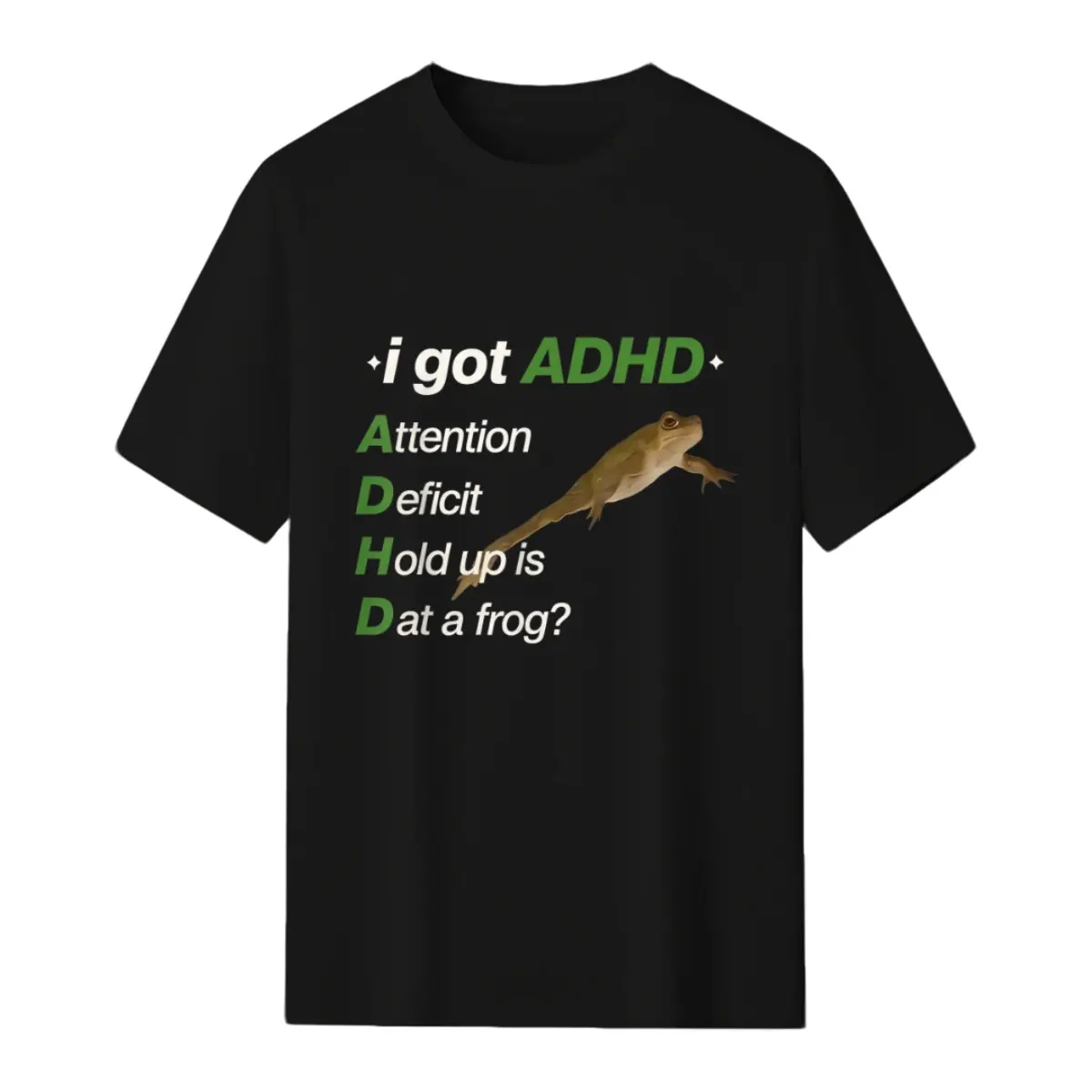 Men's Stylish Unisex Short-Sleeve ADHD Meme Tee, Comfy Casual Classic Basic Sports Top with Digital Print "I Got ADHD Attention Deficit Hold Up is Dat a Frog", T-Shirt