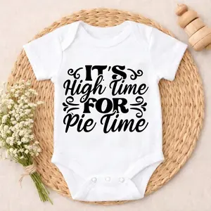 Baby Onesie Its High Time For Pie Time Print 100% Pure Cotton Gentle On Skin Snap Closure Breathable Perfect For Gifting & Everyday