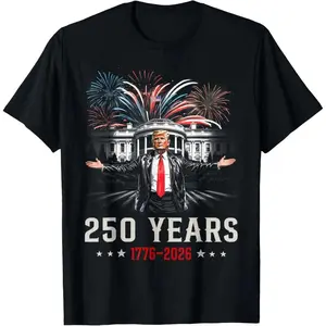 250 Years America Trump Anniversary 250th Independence Day T-Shirt day shirt