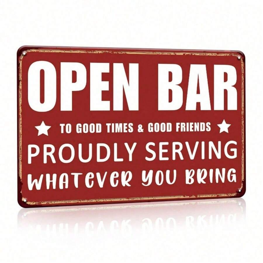 Funny Vintage Bar Metal Tin Sign - "Proudly Serving Whatever You Bring" 8x12 Inch Retro Wall Decor for Home Bar, Man Cave & Gifts