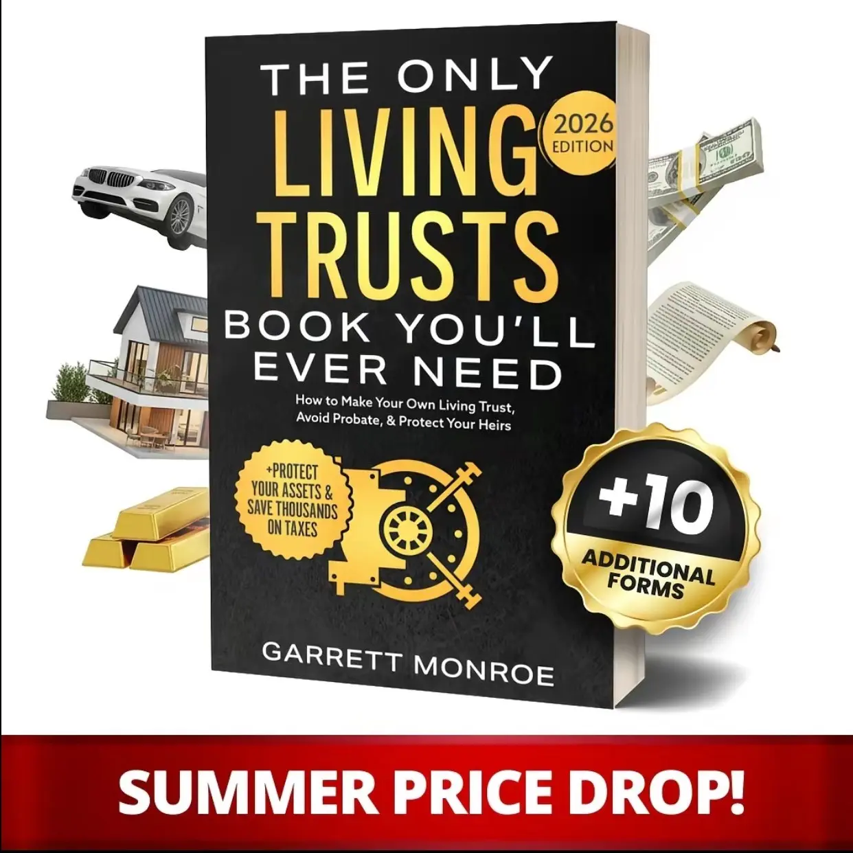 The Only Living Trusts Book You'll Ever Need, Create Your Own Living Trust, Avoid Probate, Protect Heirs, Save on Taxes